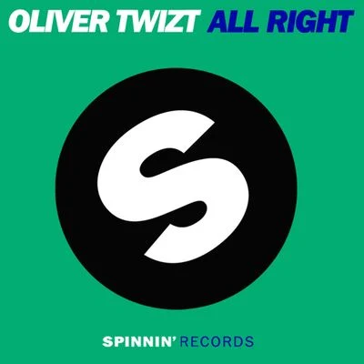 Oliver Twizt All Right