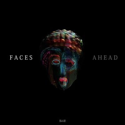 Ahead 专辑 Faces