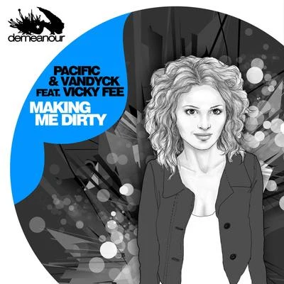 Making Me Dirty 专辑 Vicky Fee/Al Storm & Euphony