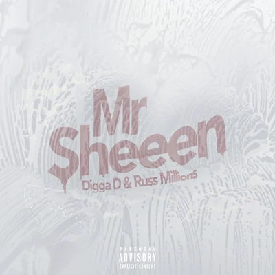 Mr Sheeen (Digga D x Russ Millions) 专辑 Russ Millions