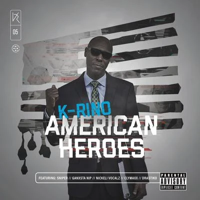 American Heroes (The Big Seven #5) 專輯 K-Rino