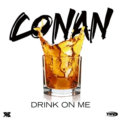 Drink On Me - Single 專輯 Chëss/Conan