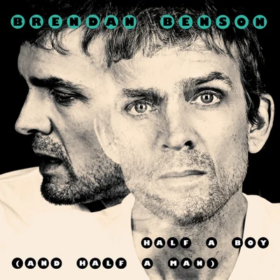 Half a Boy (And Half a Man) 專輯 Brendan Benson