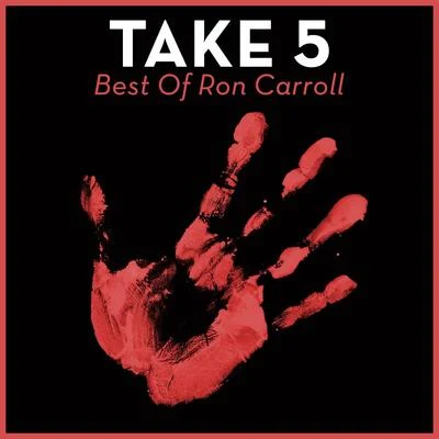 Ron CarrollTobi KramerDefected Radio Take 5 - Best Of Ron Carroll