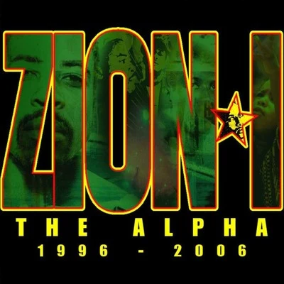 The Alpha: 1996-2006 专辑 Madlines/Zion I/Donblak