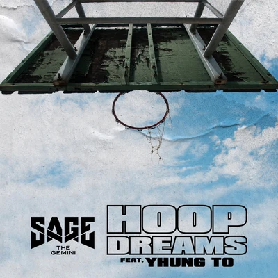 Hoop Dreams 专辑 SOB x RBE/Yhung T.O./DaBoii