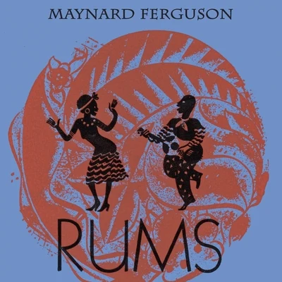 Rums 專輯 Maynard Ferguson