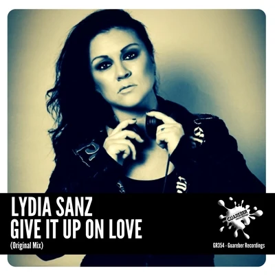 Give It Up On Love 專輯 Vanesa Klein/Lydia Sanz