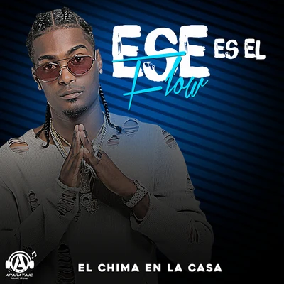 Ese Es el Flow 專輯 El Chima En La Casa/Monkey Black