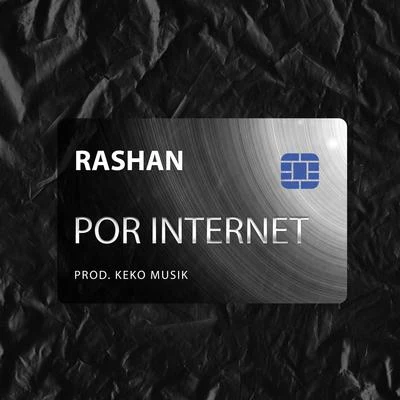 Por Internet 專輯 Rashan