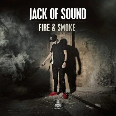 Fire & Smoke 專輯 Jack of Sound