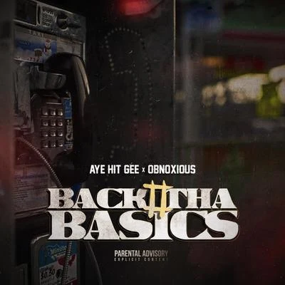 Back 2 Tha Basics 專輯 Aye Hit Gee