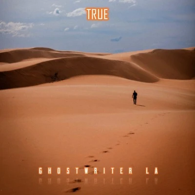 True 專輯 Ghostwriter LA/Kool G Rap