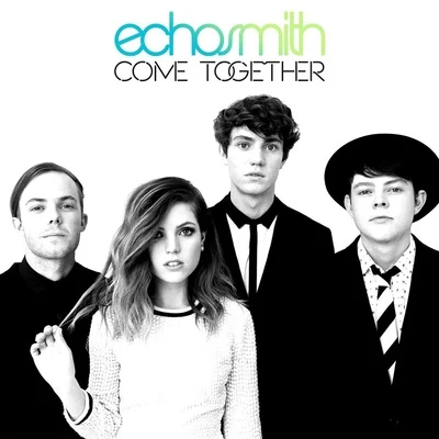 Come Together 专辑 Echosmith/For King & Country