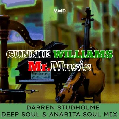 Mr.Music(Darren Studholme Soul Mixes) 專輯 Cunnie Williams/Omar/Wollion/Dualton/Samir Maslo