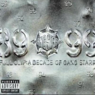 Gang Starr Full Clip