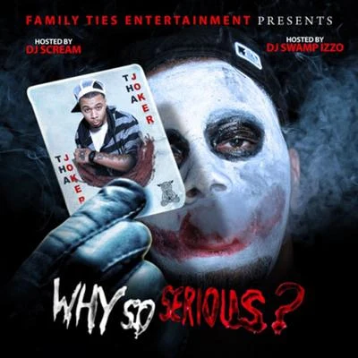 Why So Serious 专辑 Britt/Tha Joker/Khaotik Black