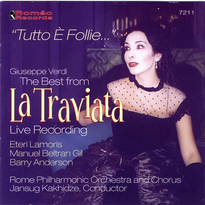 Verdi: The Best From "La Traviata" 专辑 Eteri Lamoris