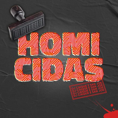 Homicidas 專輯 Fabio Brazza/Alves/Dj Caique