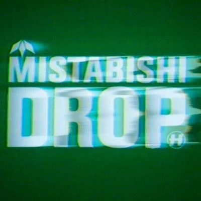 Drop 专辑 Mistabishi