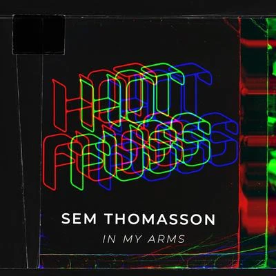 In My Arms 專輯 Sem Thomasson