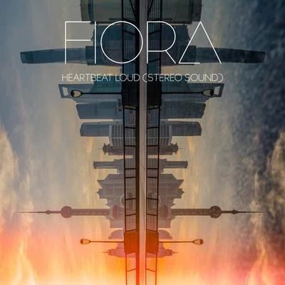 Heartbeat Loud (Stereo Sound) 專輯 Fiora