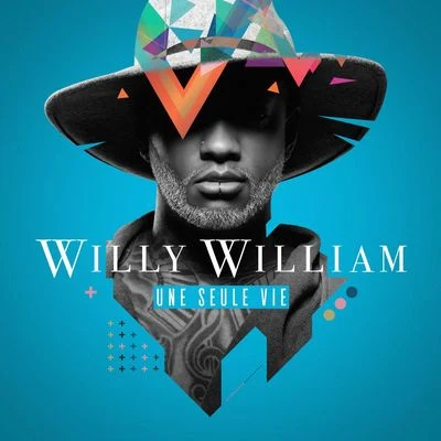 Une seule vie (Collector) 专辑 Willy William/Ryan Stevenson/Ridsa