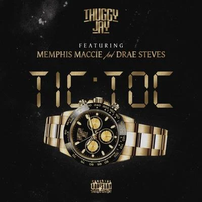 TicToc (feat. Dr AE Steve說Memphis MA CCIE) 專輯 Drae Steves/Daniyel/2Eleven/Mak Billion