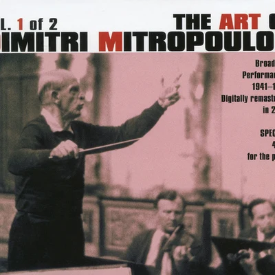 Dimitri MitropoulosWiener SangerknabenWiener PhilharmonikerGiuseppe Zampieri ART OF DIMITRI MITROPOULOS (THE), Vol. 1 (1941-1957)