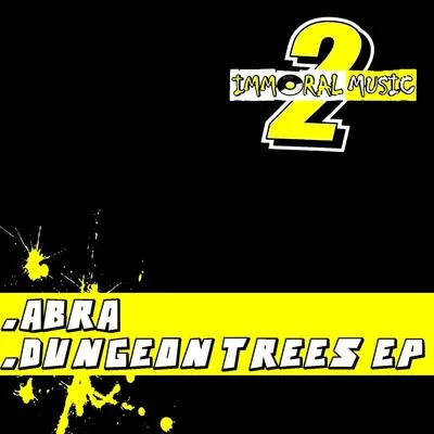 Dungeon Trees 專輯 Abra