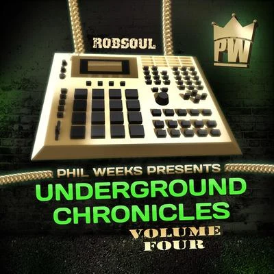 Underground Chronicles, Vol. 4 專輯 Phil Weeks