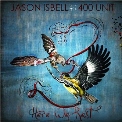 Here We Rest 專輯 Jason Isbell