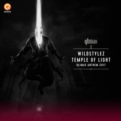 Temple Of Light (Qlimax Anthem 2017) 专辑 Wildstylez