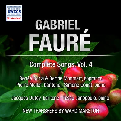 FAURE, G.: Songs (Complete), Vol. 4 - Op. 106, 113, 118 (Doria, Monmart, Derenne, Mollet) (1955) 專輯 Renee Doria