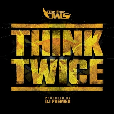 Think Twice 專輯 Smellington Piff/The Four Owls