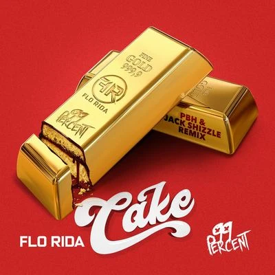 Cake (PBH & Jack Shizzle Remix) 專輯 99 Percent