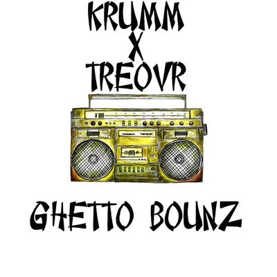 Ghetto Bounz - Single 專輯 Krumm