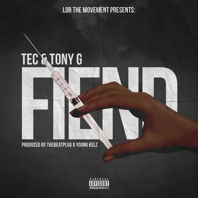 Fiend 專輯 Ciro/Tony G/Lil Man/Mistress/Poison