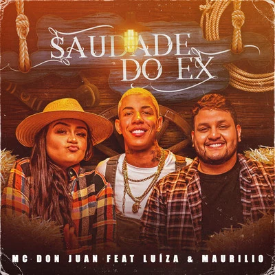 Saudade do Ex 专辑 Mc Don Juan