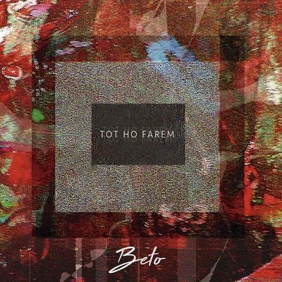 Tot ho farem 專輯 BeTo