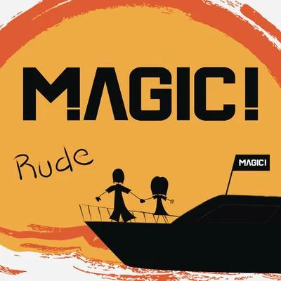 Rude 专辑 MAGIC!