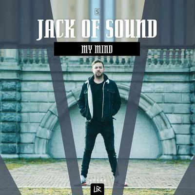 My Mind 专辑 Jack of Sound