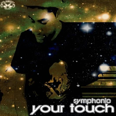 Your Touch 专辑 Symphonic