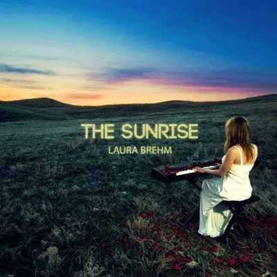 The Sunrise 专辑 Laura Brehm/Hollidayrain