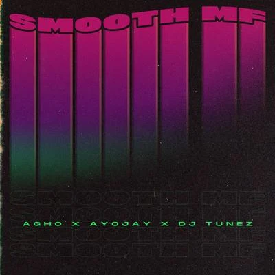 Smooth MF 專輯 Dj Tunez