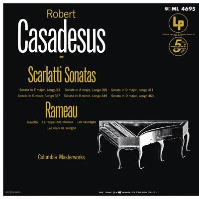 Scarlatti: sonatas - Re Ame AU: gavotte扼殺思想doubles LES NI AIS的solo歌呢 專輯 Robert Casadesus