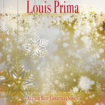 All the Best Christmas Songs 專輯 Louis Prima