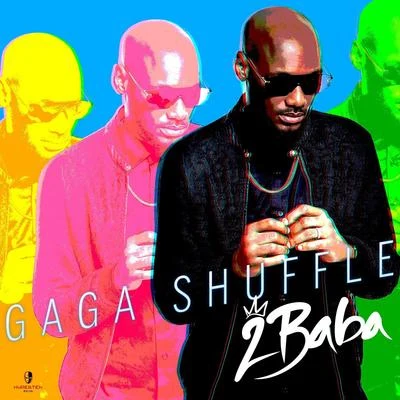 Gaga Shuffle 專輯 2Baba