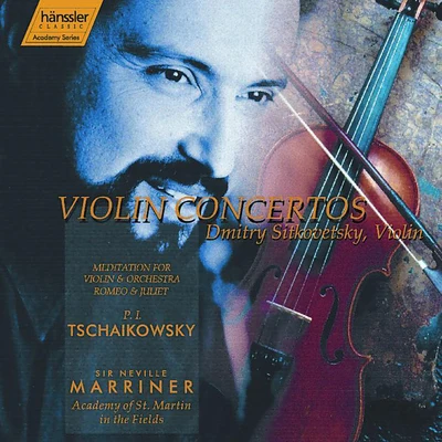 Tchaikovsky: Violin Concerto in D Major, Op. 35Meditation for Violin and Orchestra, Op. 42 专辑 Heinz Wildhagen/Dmitry Sitkovetsky/Pavel Gililov