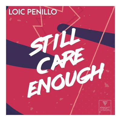 Still Care Enough 專輯 Loic Penillo/Davis Mallory